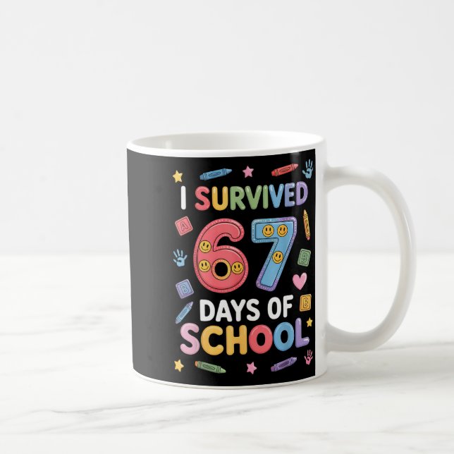 Mug I Survived 67 Days Of School - Funny Teachers Stud (Droite)