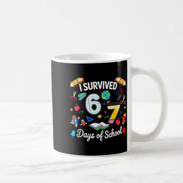 Mug I Survived 67 Days Of School Teachers Students Boy (Droite)