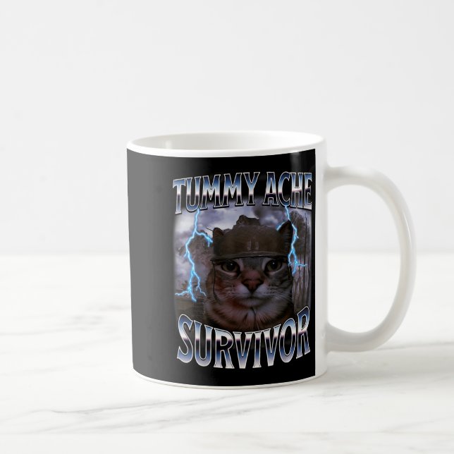 Mug I Survived Today's Tummy Ache Funny Silly Cat Meme (Droite)