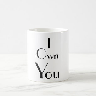 Mug I vous posséder typographie drôle d'énonciations