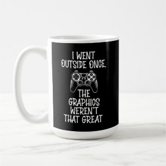 Mug I Went Outside - Funny Gamer