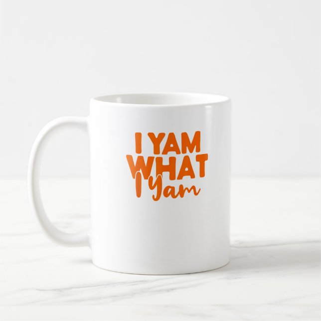 Mug I Yam What I Yam She's My Sweet Potato Thanksgivin (Gauche)