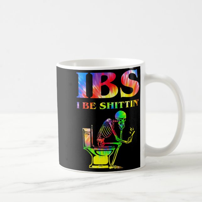 Mug Ibs I Be Tin' Funny Skeleton Tie Dye  (Droite)