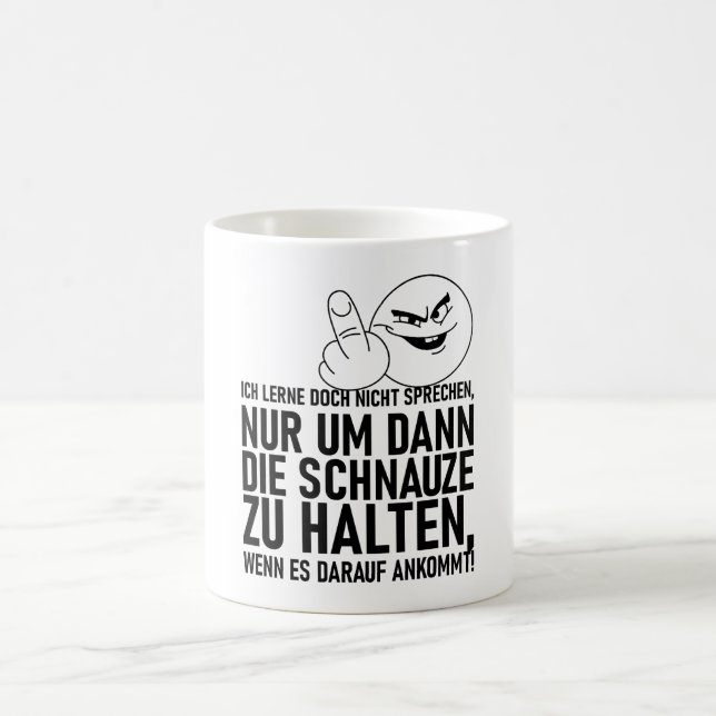 MUG ICH LERNE DOCH NICHT SPRECHEN (Centre)
