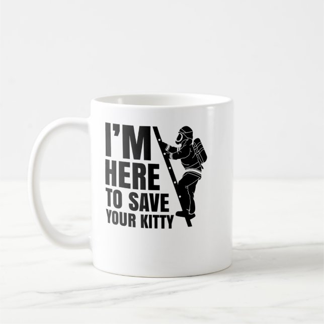Mug Ici Pour Sauver Votre Pompier Pompier Kitty Firefi (Gauche)