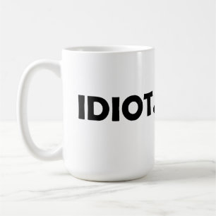 Mug Idiot. Design amusant