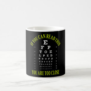 Mug If you can read this you are too close