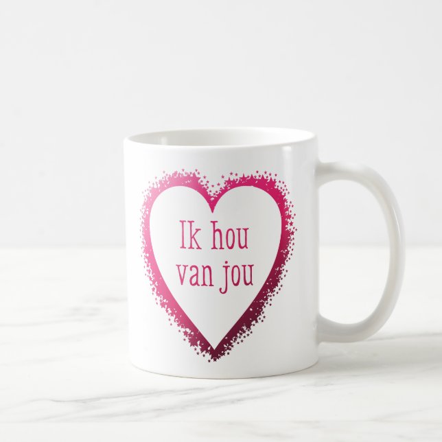 Mug Ik hou van jou, je t'aime dans le Néerlandais dans (Droite)