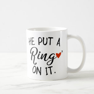 Mug Il a mis un anneau là-dessus épouse de nouveaux