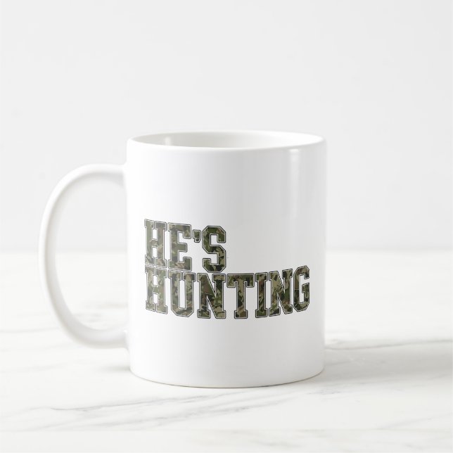 Mug Il Chasse Pour La Chasse Aux Épouses Saison Chasse (Gauche)