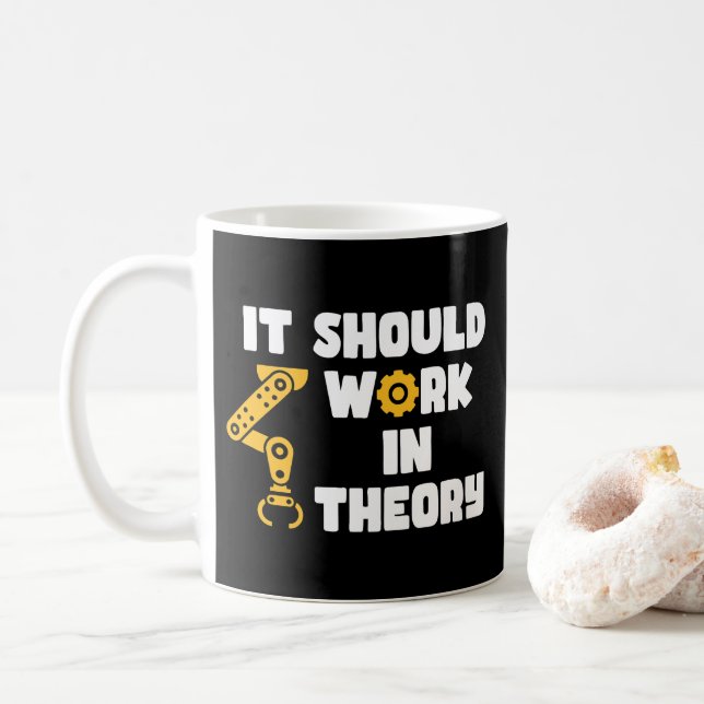 Mug Il Devrait Fonctionner En Théorie, Drôle Bras Robo (Avec donut)