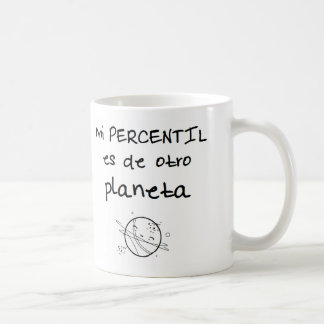 Mug Il effiloche de mon percentil il est d'une autre