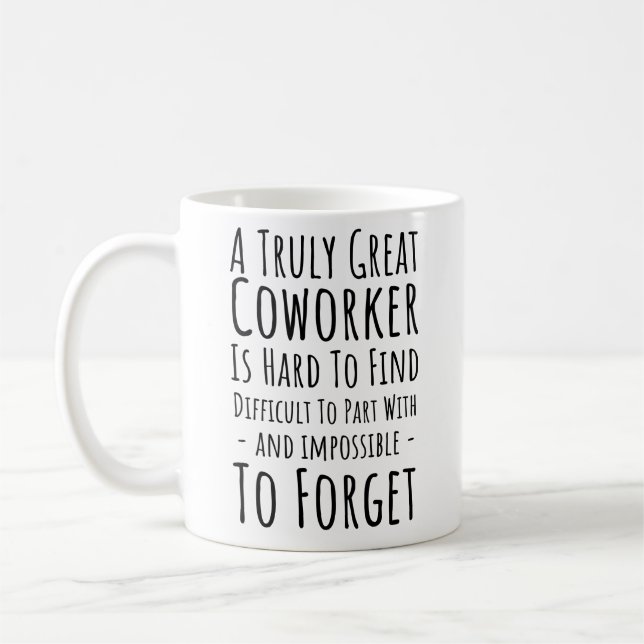 Mug il est difficile de trouver un collègue vraiment g (Gauche)