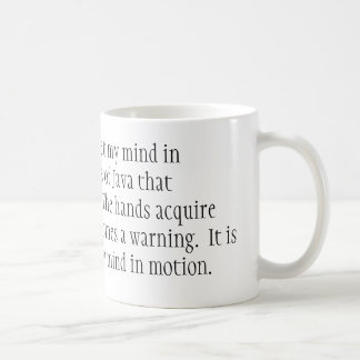 Mug Il est par seule la caféine que je place mon