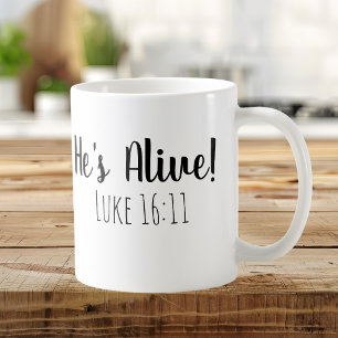 Mug Il est vivant Marc 16:11