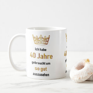 Mug Il m'a fallu 40 ans pour avoir l'air si bien