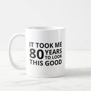 Mug Il M'A Fallu 80 Ans Pour Voir Ce Bon 80E Cadeaux