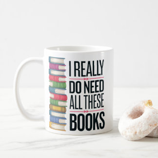 MUG IL ME FAUT VRAIMENT TOUS CES LIVRES