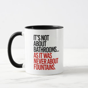 Mug Il ne s'agit pas de salles de bain