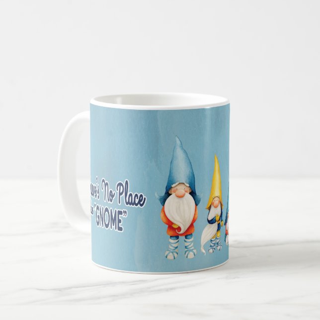 Mug Il n'y a pas de place comme Gnome (Devant gauche)