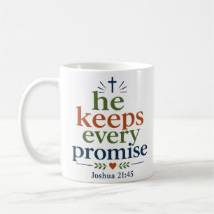 Mug Il tient chaque promesse inspirante de l'Écriture