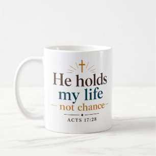 Mug Il tient ma vie, pas le hasard Citation de l'Écrit