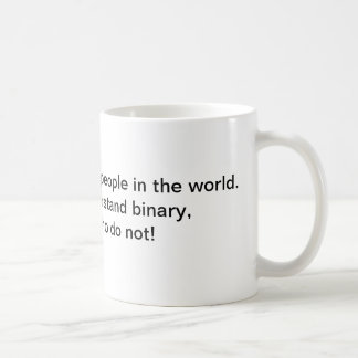 Mug Il y a 10 genres de personnes dans le monde