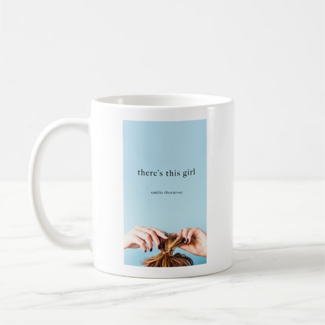 Mug Il y a cette fille (Gauche)