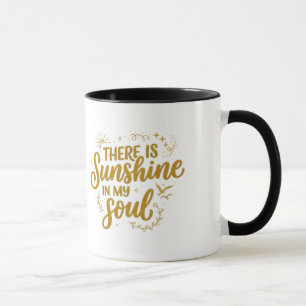 Mug Il y a du soleil dans mon âme