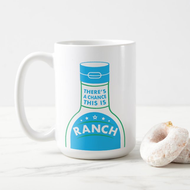 Mug Il y a une occasion que c'est le ranch | drôle (Avec donut)