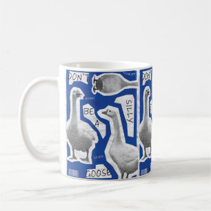 Mug Illustration d'oeuvres d'art ne pas être une oie i