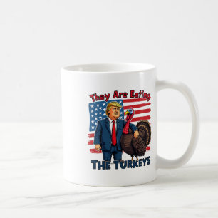 Mug Ils Mangent Les Dindons Drôle Donald Trump Que
