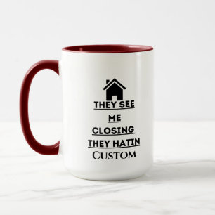 Mug Ils me voient fermer un agent immobilier sur deux