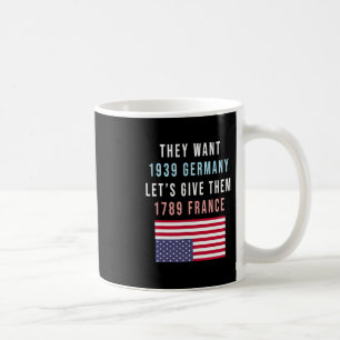 Mug Ils veulent 19 ; L'Allemagne leur donne 1789 Fran