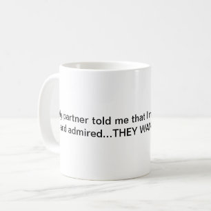 Mug Ils veulent quelque chose...