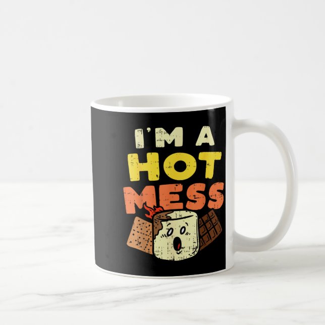 Mug Im A Hot Mess Marshmallow Smores Summer Campfire C (Droite)