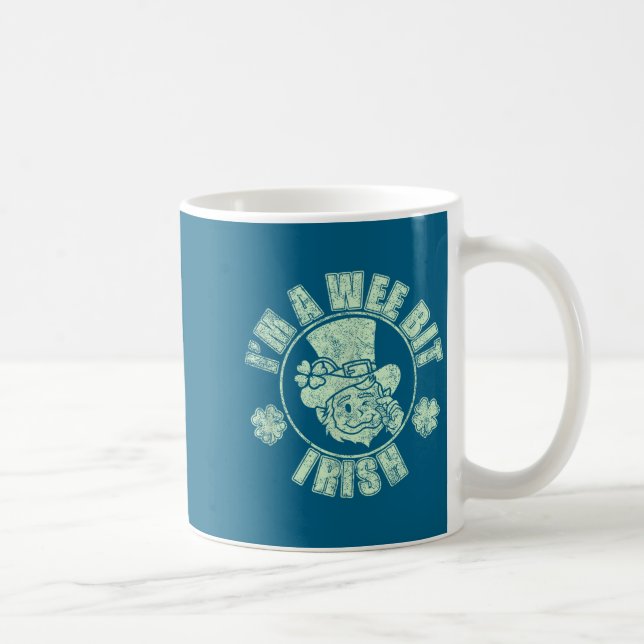 Mug Im A Wee Bit Irish Funny St. Patricks Day Sayings  (Droite)