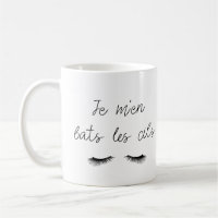Mug I'm fighting my lashes