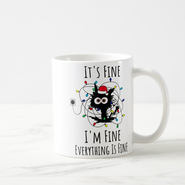 Mug I'm Fine Everything Is Fine Cute Cat Christmas Lig (Droite)