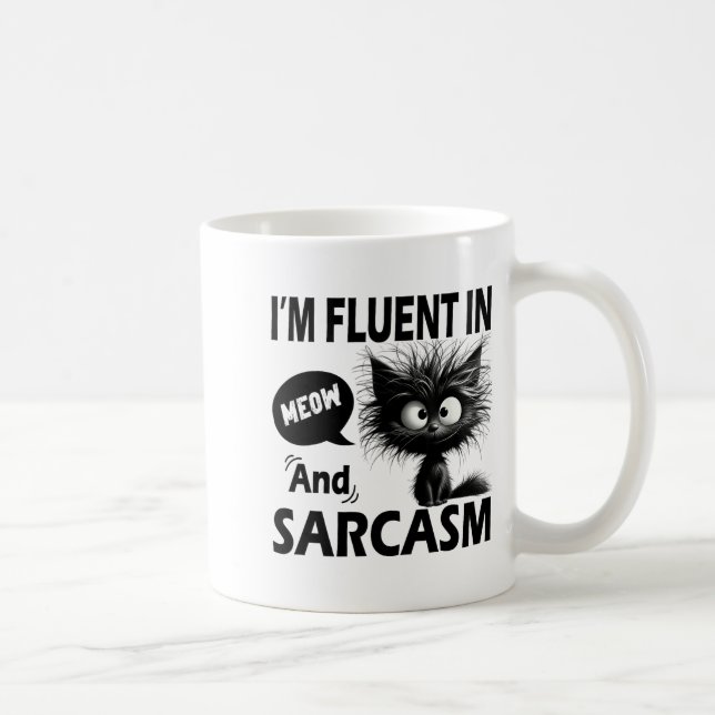 Mug I'm Fluent In Meow And Sarcasm Funny Cat Lover Wom (Droite)