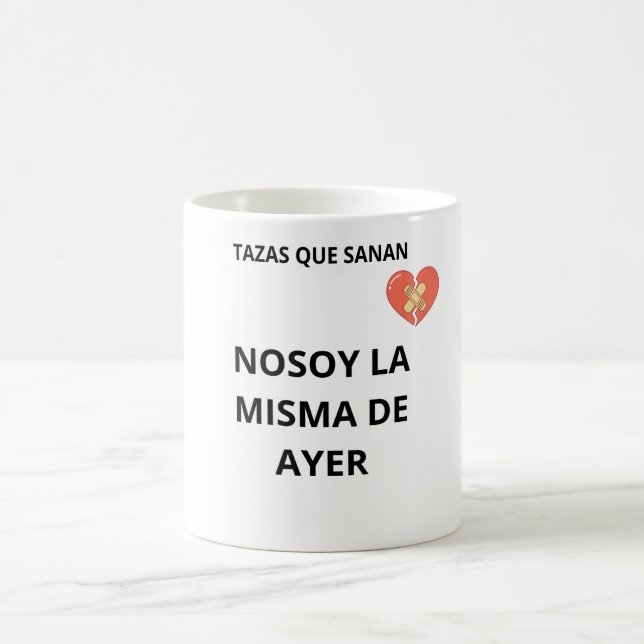 Mug I'm Not the Same as Yesterday (Center)