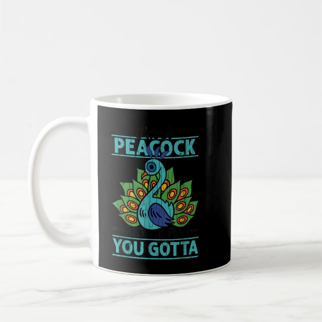 Mug I'm Peacock You Gotta Let Me Fly Funny Birds Lover (Gauche)