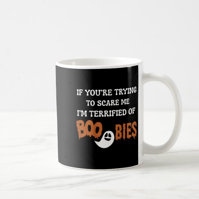 Mug I'm Terrified Of Ies, Halloween Funny I'm Ed  (Droite)
