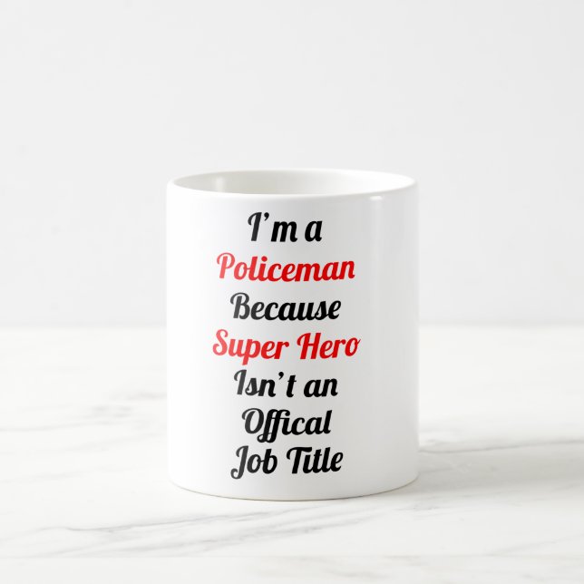 Mug Im un policier (Centre)