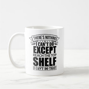Mug Impossible d'atteindre le plateau supérieur