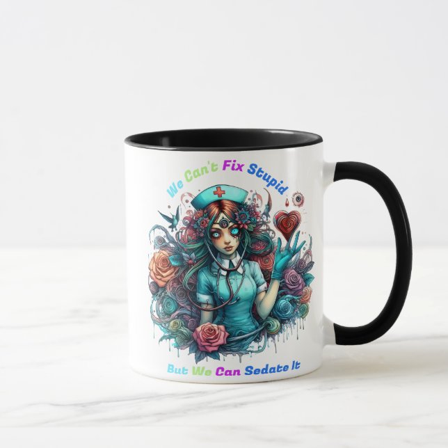 Mug Impossible de réparer l'imbécile : l'infirmière ét (Droite)