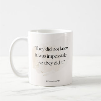 Mug Impossible Made Possible Quote – Add Name