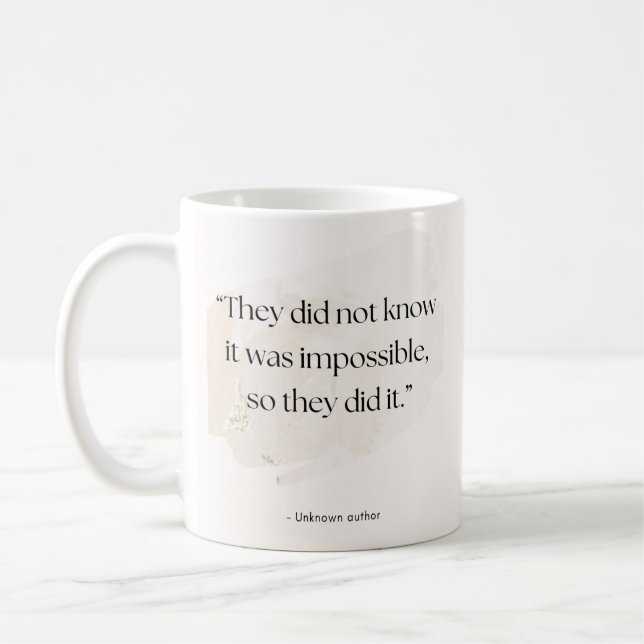 Mug Impossible Made Possible Quote – Add Name (Gauche)