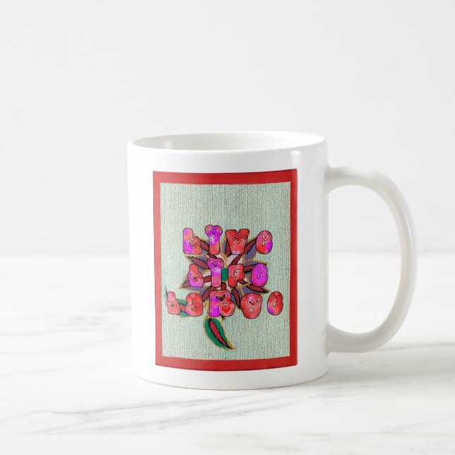 Mug Imprimer l'art "Live Life Large" (Droite)
