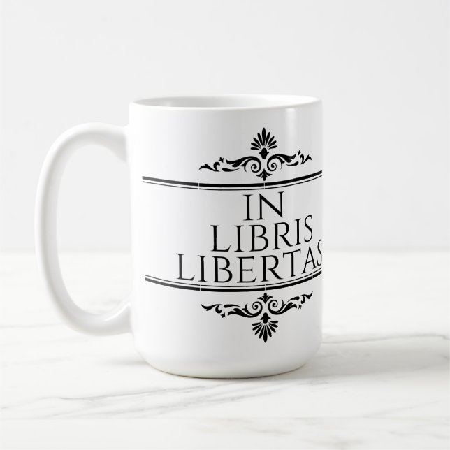 Mug In Libris Libertas - In Books Freedom (Gauche)